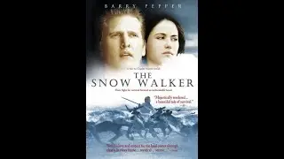 Opening to The Snow Walker VHS (2005)