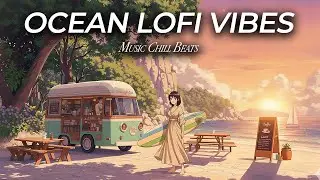 summer lofi for study ☀️ sunny beats for deep focus & productivity