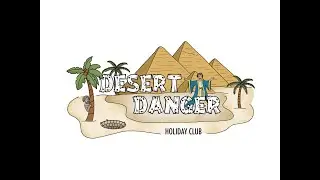 Desert Danger Week 3