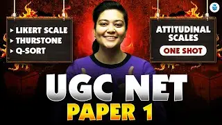 UGC NET Paper 1 Research Aptitude | Likert Scale, Thrustone, Q-sort, Attitudinal Scale | Aditi mam