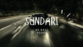 Sundari | #sundari​ #sanjurathod​ #marathi​ | 8d bass boosted