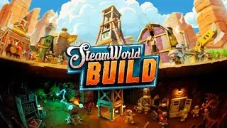 SteamWorld Build | Adventurous City Builder |  First Look