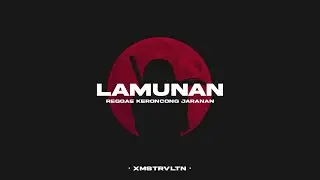 DJ Lamunan &bull; Keroncong Bwi Jaranan Dor &bull; Xmust Revolution