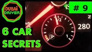 6 Car Secrets from Dubai DRIVER - Part 1