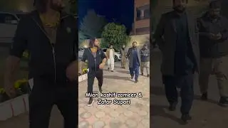 Zafar Supari with Mian kashif zameer #youtubeshorts #shorts #trendingshorts #viralshort