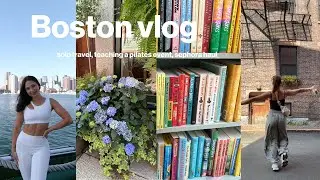 Boston Travel Vlog: Teaching a Pilates Event, Sephora Haul, Exploring