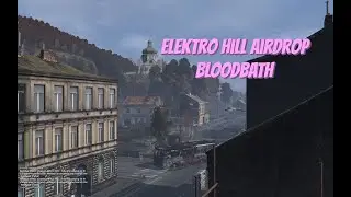 BLOODBATH at Elektro sniper hill airdrop DayZ AFTERMATH