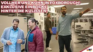 🇩🇪 Was machen Vollmer und Kuhn 24 Stunden lang in Foxborough?! 🇩🇪
