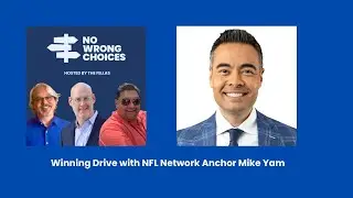 Winning Drive with NFL Network Anchor Mike Yam