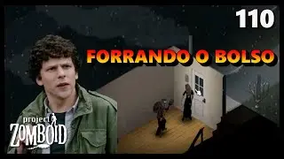 PROJECT ZOMBOID B41 PT-BR | SAGA COLUMBUS | FORRANDO O BOLSO | TE: 07 - EP: 110