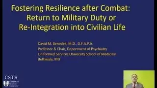 Fostering Resilience After Combat: Return to Military Duty or Reintegration into Civilian Life