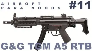 Airsoft para principiantes #11 | G&G TGM A5 RTB | Capsule Airsoft España