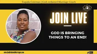 You Are in Transition While God is Putting an End to Things! #godordainedspouse
