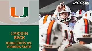 Miami's Carson Beck Tosses 4 Touchdown Passes Against the Seminoles