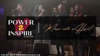 Empowering the Next Generation of Creatives | What is Power 2 Inspire?
