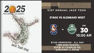 Stagg Chargers vs Glenbard West Hilltoppers | Jack Tosh Holiday Classic Day 4