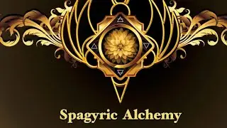 Herbal Alchemy - Spagyria Lesson 1