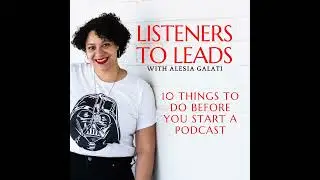10 Things To Do Before You Start a Podcast