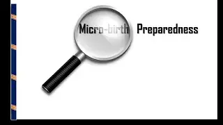 MICROBIRTH PREPAREDNESS