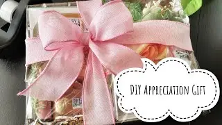 🌱 DIY Appreciation Gift Basket that is Perfect for Last Minute Gift Occasions! 🌱