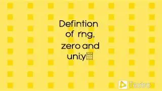 1.Concept of ring, ring with unity and commutative ring in hindi.