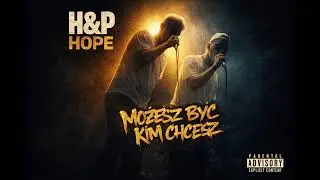 H&P - Możesz być kim chcesz