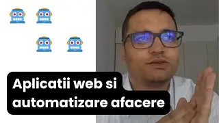 RO Aplicatii web si automatizare afacere - Hai sa lucram impreuna!