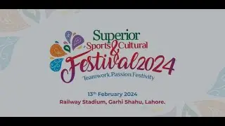 Glimpse of Sports & Cultural Festival 2023 | Superior University