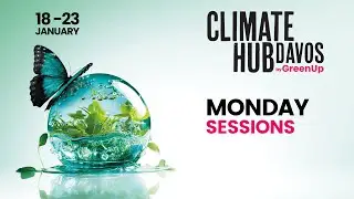 Climate Hub Davos 2026 by GreenUp - Monday sessions