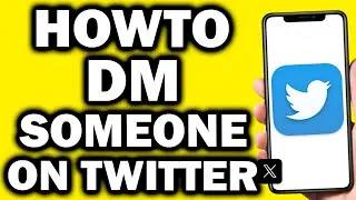 How To Dm Someone On Twitter X | Send Direct Messages On Twitter App - Easily