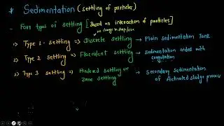 21. Types of settling Discrete,Flocculant,Hindered, compression || Waste water Engineering