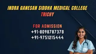Indra Ganesan Siddha Medical College Trichy Best BSMS Course College Tamilnadu