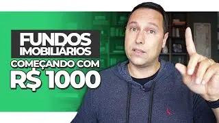 10 FUNDOS IMOBILI&Aacute;RIOS para INVESTIR com R$ 1.000 em 2020 e GANHAR DINHEIRO com o tempo