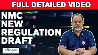 NMC New Regulation Draft 2023 | Full Detailed Video On NMC Draft