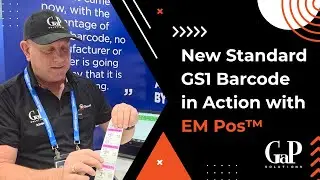 GaP Solutions - New Standard GS1 Barcode in Action with EM Pos&trade;