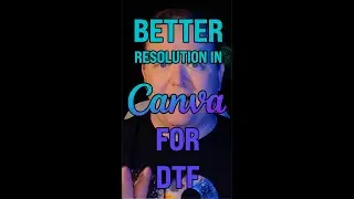 Make your Canva graphics better for DTF Printing
