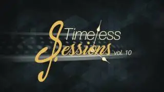 Timeless Sessions Vol.10 (Progressive Psytrance)