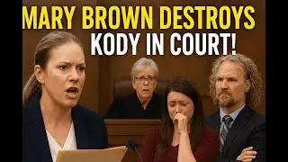MERI BROWN DESTROYS KODY IN COURT! Judge Delivers SHOCKING Verdict &mdash; Robyn Breaks Down!
