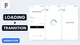 How to Animate a Loading Screen After Login Click in Figma | Figma Transition Animation