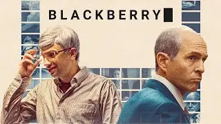 BlackBerry 2023 Film | Jay Baruchel, Glenn Howerton, Matt Johnson, Kelly Van der Burg | Movie Review