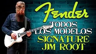 Fender Signature I TODAS las guitarras JIM ROOT I Comparación y opinión completa I #Review y #Demo