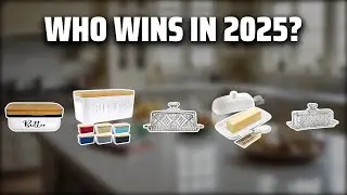 The Top 5 Best Butter Dish in 2025 - Must Watch Before Buying!