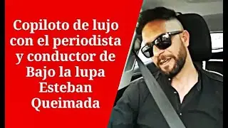Copiloto de lujo con Esteban Queimada