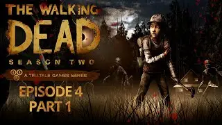 Kenny Can't Catch A Break... | THE WALKING DEAD: SEASON 2 | EPISODE 4 | PART 1 | BLIND PLAYTHROUGH