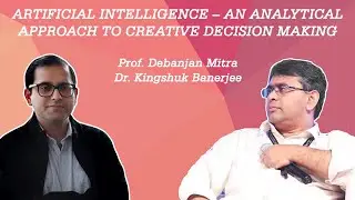 UForum | Artificial Intelligence &ndash; An Analytical Approach to Creative Decision Making | Session 6