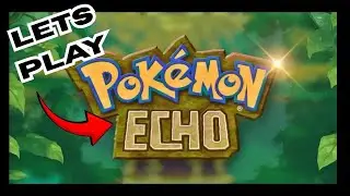 Lets play the Pokemon Echo Demo its worth it