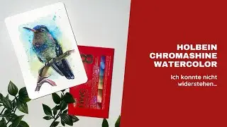 Ich konnte nicht widerstehen… Holbein Chromashine Watercolors im Test