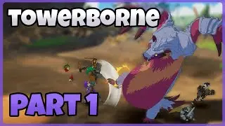Towerborne - First Impressions | Socials: @exilecast