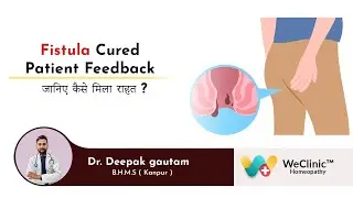 Fistula ka homeopathy Ilaj - Chandra arya ji ki Success Story | फिस्टुला का होमियोपैथी इलाज - 181493