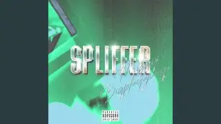 spliffer (feat. bigplayajuugo)